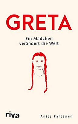 Greta: Ein Mädchen verändert die Welt