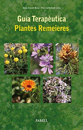 GUIA TERAPEUTICA PLANTES REMEIERES (Cultura Popular, Band 12)