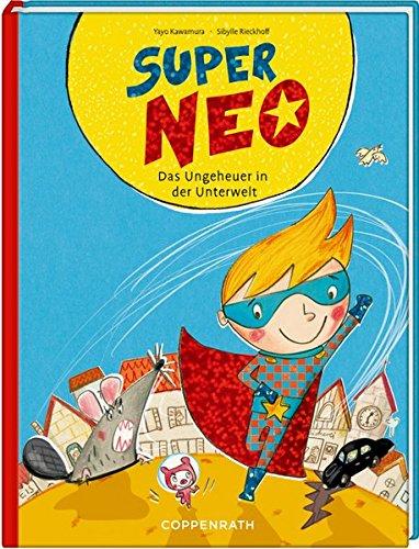 Super Neo: Das Ungeheuer in der Unterwelt