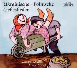 Ukrainische und Polnische Liebeslieder