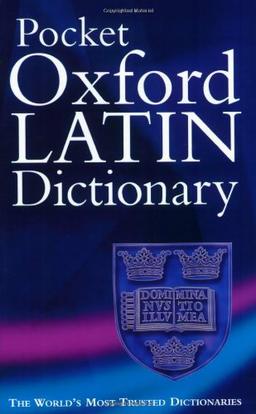 Pocket Oxford Latin Dictionary