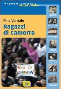 Ragazzi di camorra