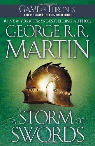 A Storm of Swords: A Song of Ice and Fire: Book Three