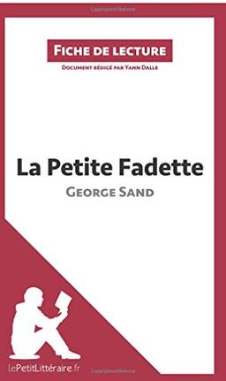 La Petite Fadette de George Sand : Analyse complète et résumé détaillé de l'oeuvre