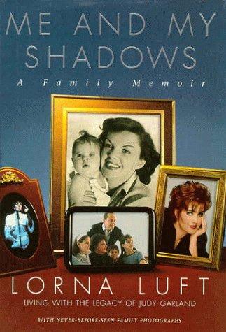 Me and My Shadows: A Family Memoir