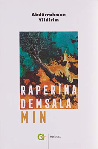 Raperina Demsala Min [Paperback] Abd?rrahman Yildirim