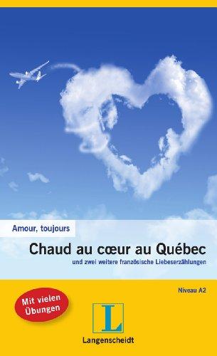 Chaud au coeur au Québec