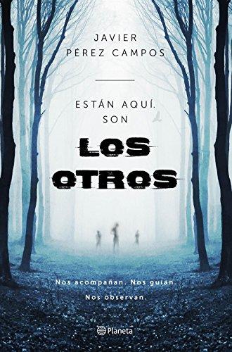 Los otros : están aquí son los otros (No Ficción)