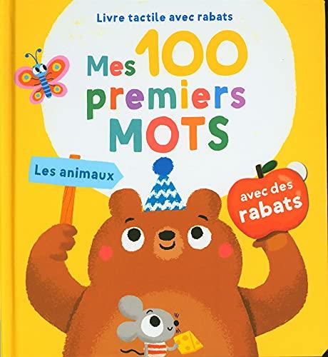 Mes 100 premiers mots. Les animaux