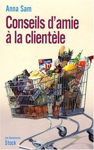 Conseils d'amie à la clientèle