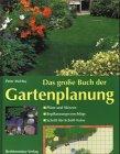 Das große Buch der Gartenplanung