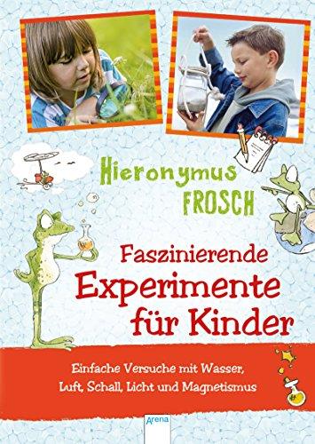 Experimente mit Hieronymus Frosch