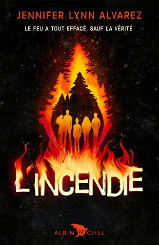 L'incendie