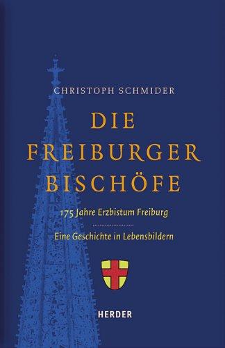 Die Freiburger Bischöfe