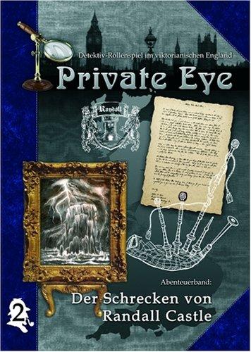 Private Eye - Der Schrecken von Randall Castle: Detektiv-Rollenspiel im viktorianischen England