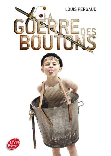 La guerre des boutons : roman de ma douzième année