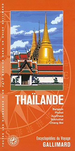 Thaïlande : Bangkok, Phuket, Ayutthaya, Sukhothai, Chiang Mai