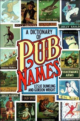 Dictionary of Pub Names