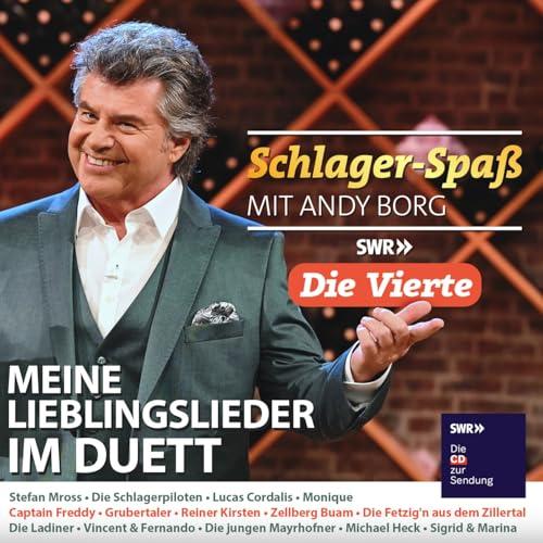 Schlager-Spaß mit Andy Borg - die Vierte - Meine Lieblingslieder im Duett