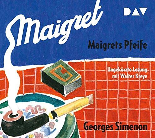 Maigrets Pfeife: Ungekürzte Lesung mit Walter Kreye (2 CDs)