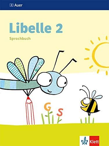 Libelle 2 Sprachbuch: Schülerbuch Klasse 2 (Libelle. Ausgabe ab 2019)