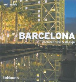 Barcelona. architecture & design (Architecture & Design Guides)