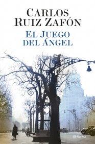 El Juego del Angel (Autores Españoles e Iberoamericanos)