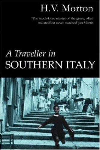 A Traveller in Southern Italy