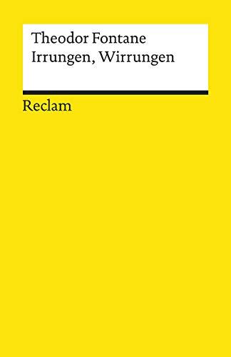 Irrungen, Wirrungen: Roman (Reclams Universal-Bibliothek)