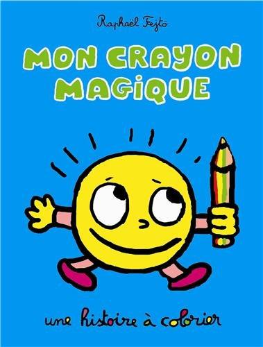 Mon crayon magique