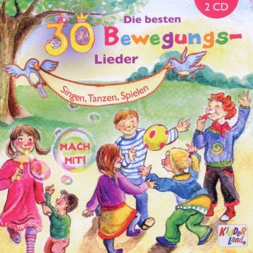 Die besten 30 Bewegungs-Lieder, 2 CD-Set