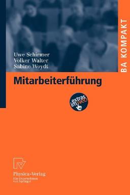 Mitarbeiterfuhrung (BA KOMPAKT) (German Edition)