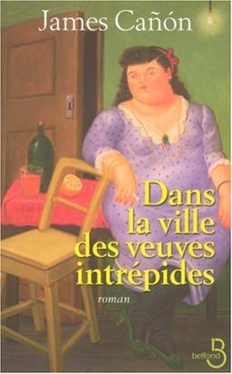 Dans la ville des veuves intrépides