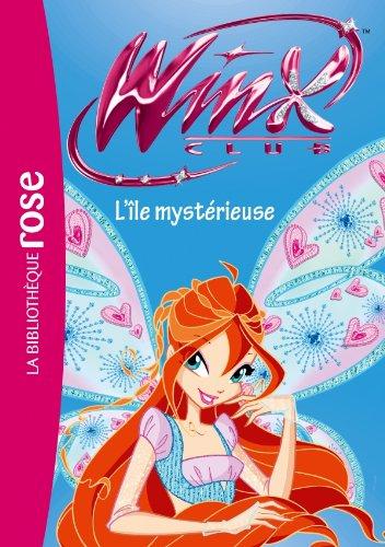 Winx Club. Vol. 41. L'île mystérieuse