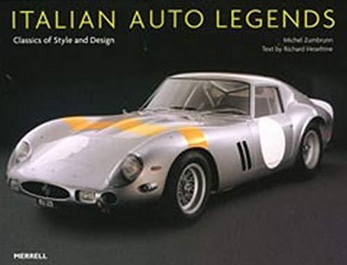 Italian Auto Legends: Classics of Style and Design