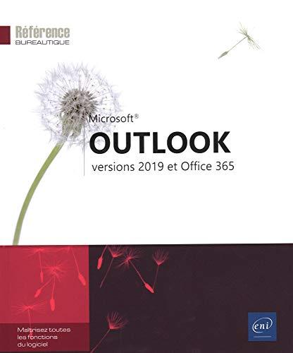 Microsoft Outlook : versions 2019 et Office 365