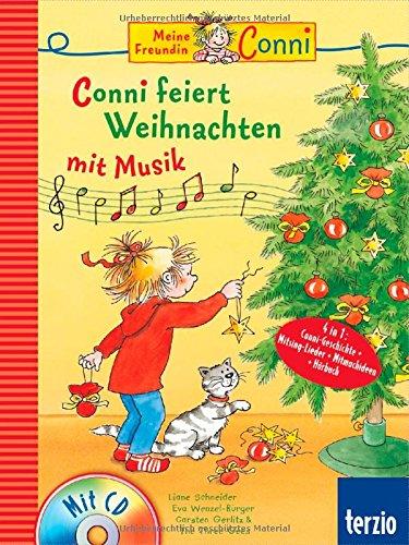 Conni Musicalbuch: Conni feiert Weihnachten mit Musik: Buch mit CD