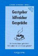 Gastgeber hilfreicher Gespräche: Wir haben Ihnen geholfen?! Was haben wir von Ihnen gelernt?. Systematische Ansätze in der Sozialpädagogischen Familienhilfe 2