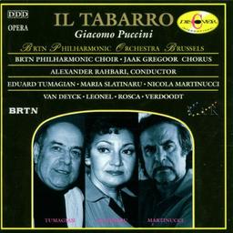 Puccini: Il Tabarro (Gesamtaufnahme)