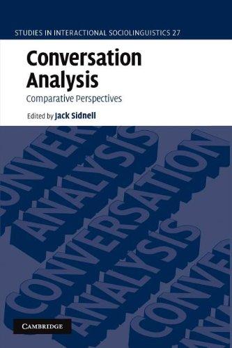 Conversation Analysis: Comparative Perspectives (Studies in Interactional Sociolinguistics, Band 27)