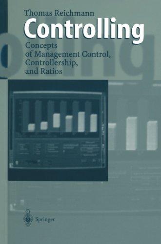 Controlling: Concepts of Management Control, Controllership, and Ratios