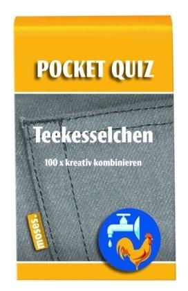 Pocket Quiz Teekesselchen: 100 x kreativ kombinieren