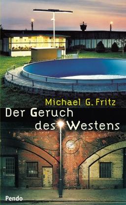 Der Geruch des Westens