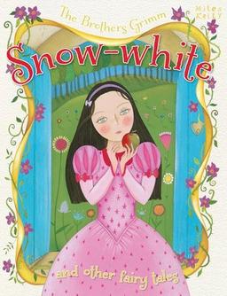 Snow White & Other Fairy Tales (Brothers Grimm)