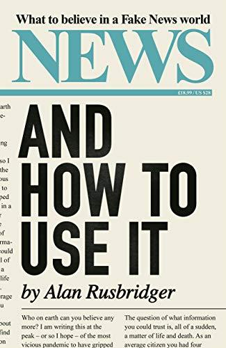 News: And How To Use It