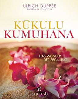 Kukulu Kumuhana: Das Wunder der Segnung