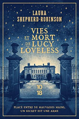 Vies et mort de Lucy Loveless