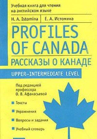 Profiles of Canada - Рассказы о Канаде