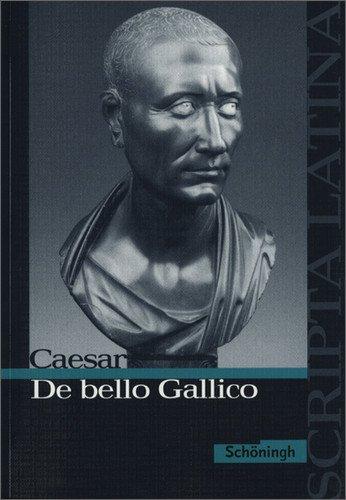 Scripta Latina: Caesar: De bello Gallico: Textausgabe