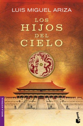 Los hijos del cielo (Novela histórica)